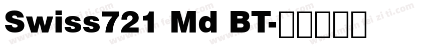 Swiss721 Md BT字体转换
